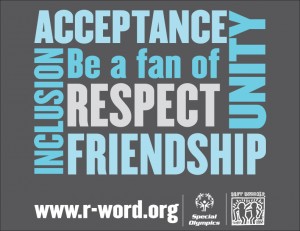 Be a fan of Respect -- Pledge to Ban the R Word